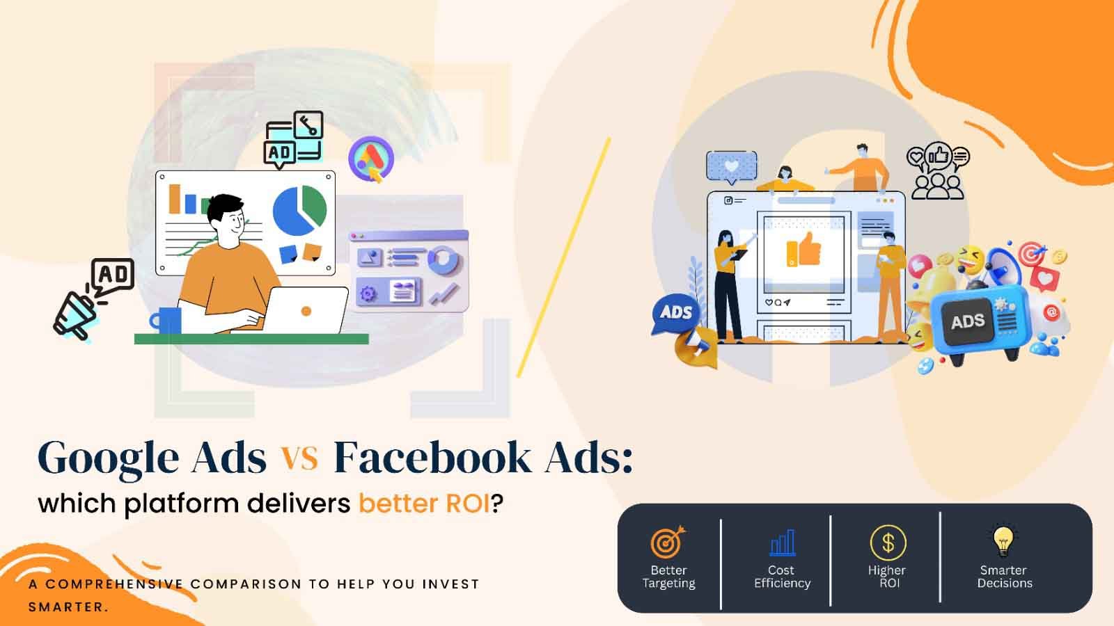 google ads vs facebook ads which platform delivers better roi