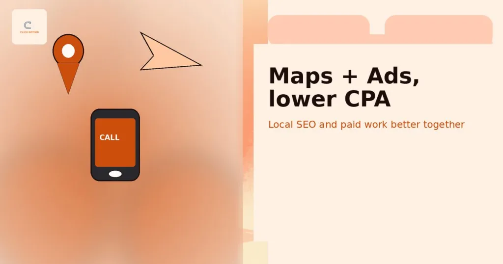 Maps pack and Google Ads dual-channel motif showing local SEO and paid search working together